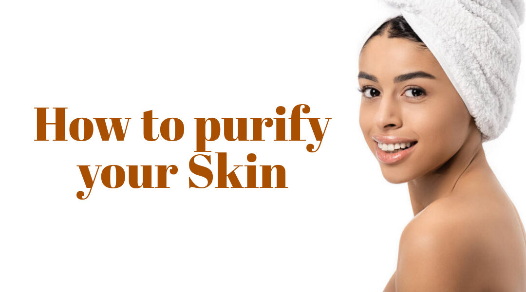 Ayurvedic Skin Purification