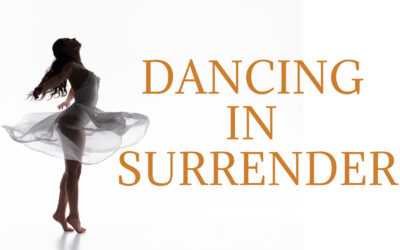 Dancing in Surrender