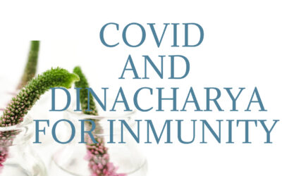 Covid and Dinacharya for immunity
